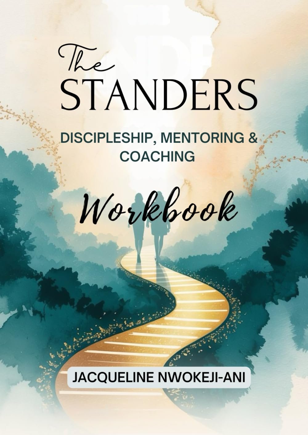 The Standers Workbook